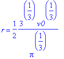 r = 1/2/Pi^(1/3)*3^(1/3)*v0^(1/3)