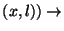 $ (x,
l))\rightarrow$