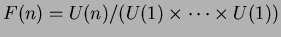 $ F(n) = U(n)/(U(1) \times \cdots \times U(1))$